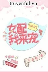 Nữ Xứng Ta Tới Sủng