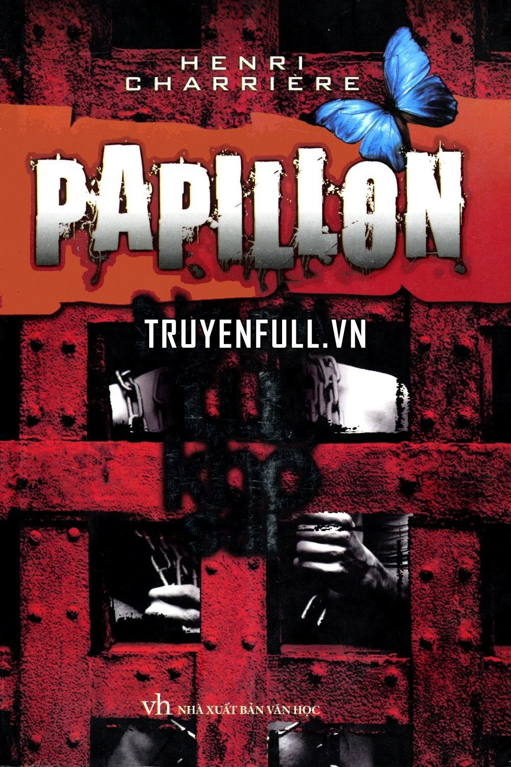 Papillon - Người Tù Khổ Sai
