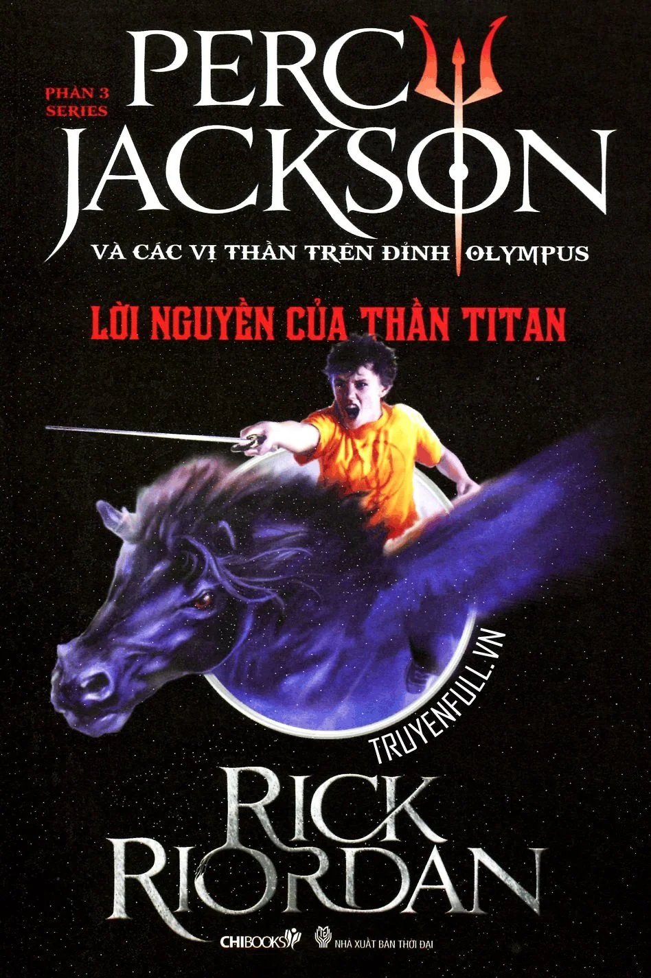 Percy Jackson Tập 3: Lời Nguyền Của Thần Titan