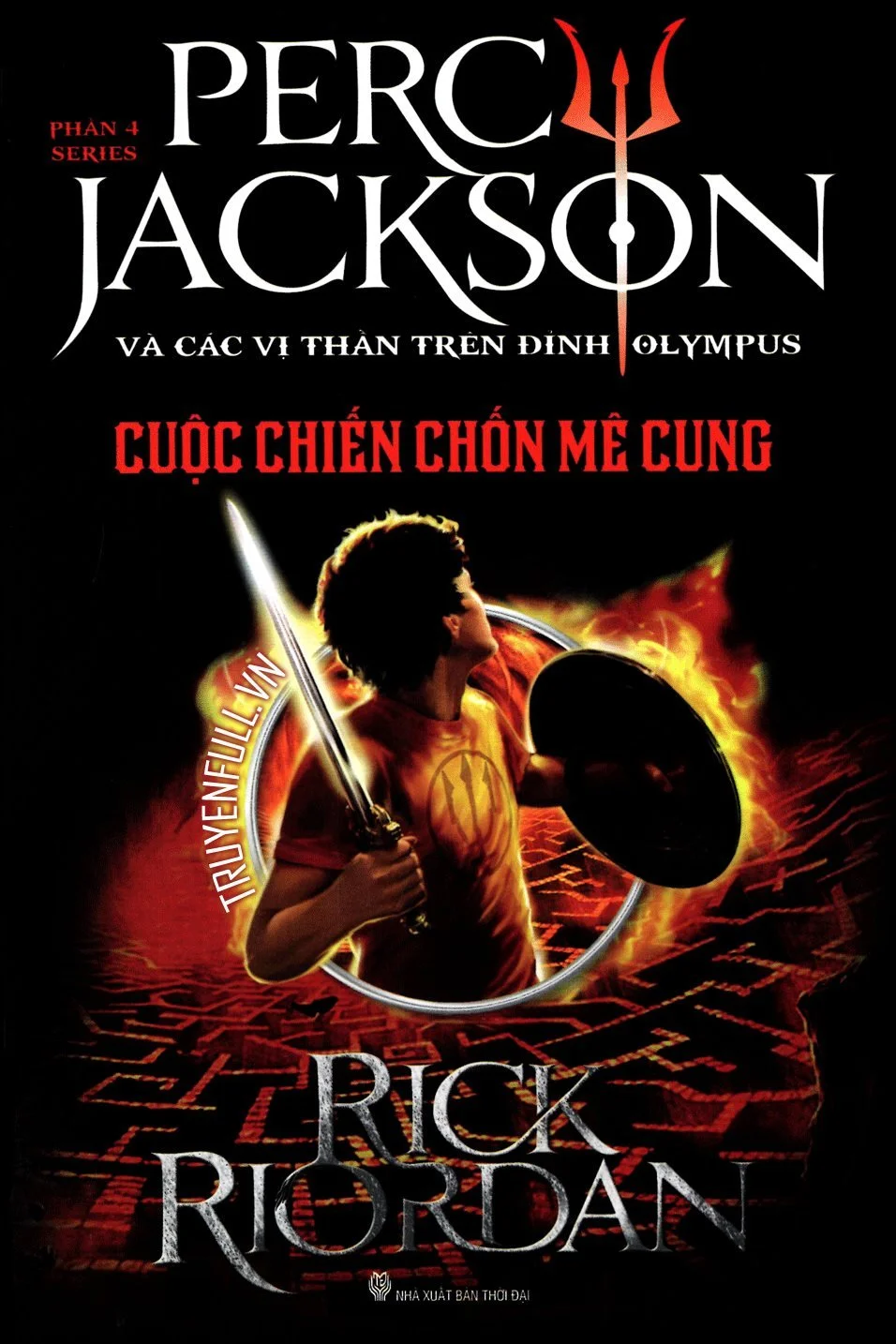 Percy Jackson Tập 4: Cuộc Chiến Chốn Mê Cung