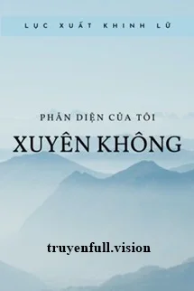 Phản Diện Của Tôi Xuyên Không