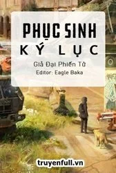 Phục Sinh Ký Lục