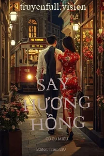 Say Hương Hồng - Củ Củ Miêu