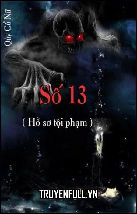 Số 13 (Hồ Sơ Tội Phạm)