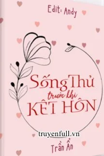 Sống Thử Trước Khi Kết Hôn