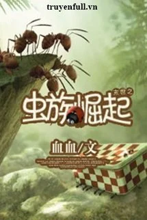 Sự Nổi Dậy Của Trùng Tộc Thời Tận Thế