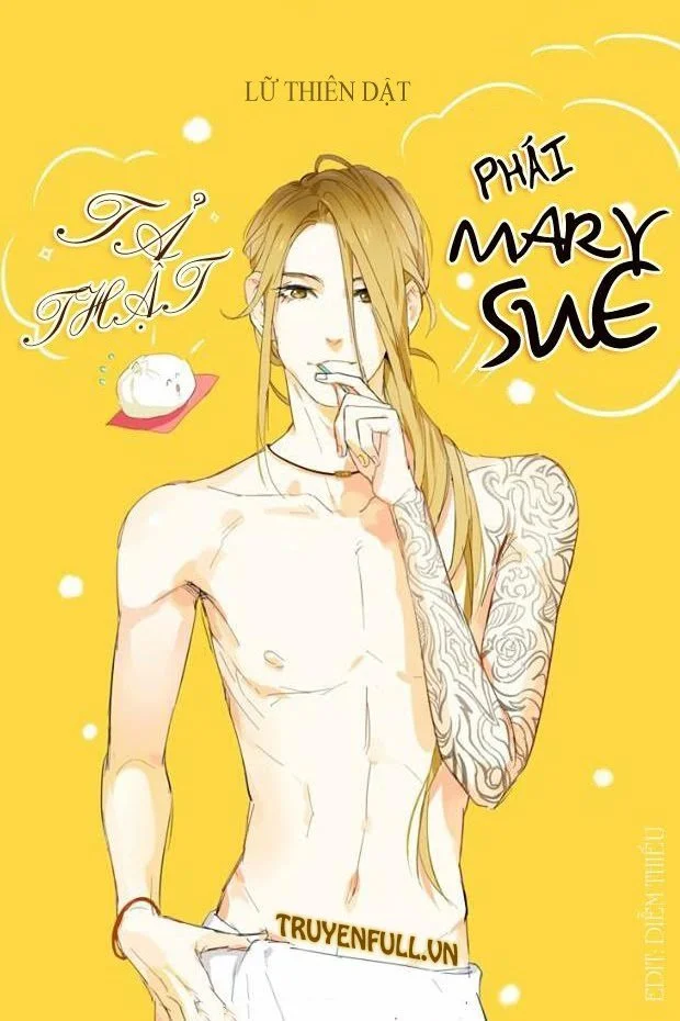 Tả Thật Thế Giới Phái Mary Sue