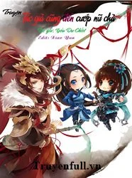 Tác Giả Cũng Đến Cướp Nữ Chủ