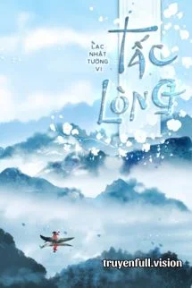 Tấc Lòng - Lạc Nhật Tường Vi