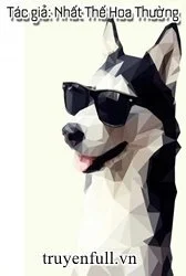 Tháng Ngày Giữ Mạng Bên Người Husky