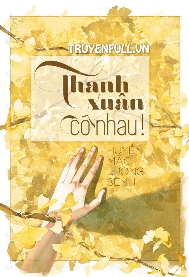 Thanh Xuân Có Nhau!