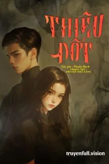 Thiêu Đốt - Thuần Bạch