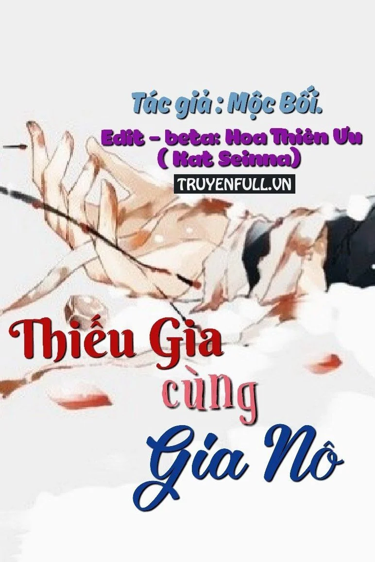 Thiếu Gia Cùng Gia Nô