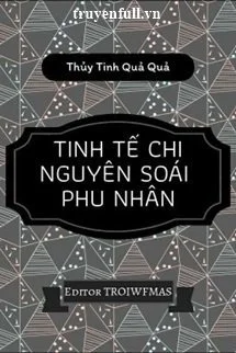 Tinh Tế Chi Nguyên Soái Phu Nhân