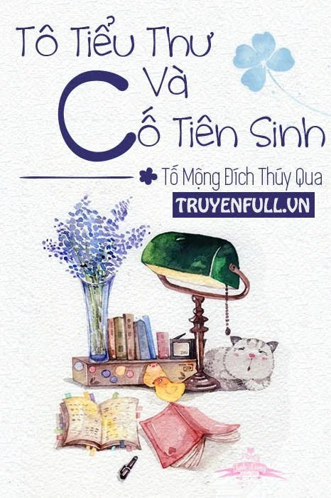 Tô Tiểu Thư Và Cố Tiên Sinh