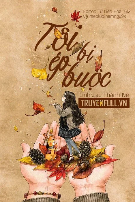 Tôi Bị Ép Buộc