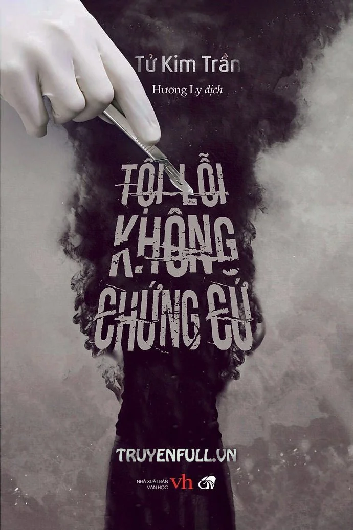 Tội Lỗi Không Chứng Cứ