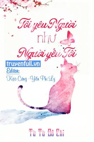 Tôi Yêu Người Như Người Yêu Tôi