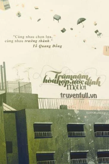 Trăm Năm Hòa Hợp, Ước Định Một Lời