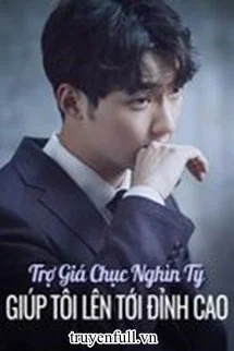 Trợ Giá Chục Nghìn Tỷ Giúp Tôi Lên Tới Đỉnh Cao