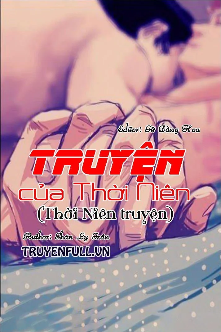 Truyện Của Thời Niên (Thời Niên Truyện)