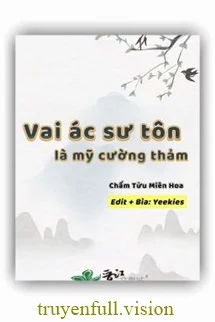 Vai Ác Sư Tôn Là Mỹ Cường Thảm