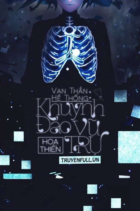 Vạn Thần Hệ Thống: Khuynh Đảo Vũ Trụ