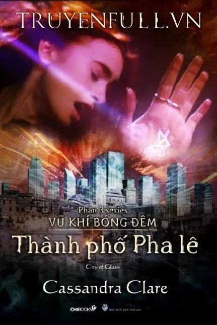 Vũ Khí Bóng Đêm 3: Thành Phố Pha Lê