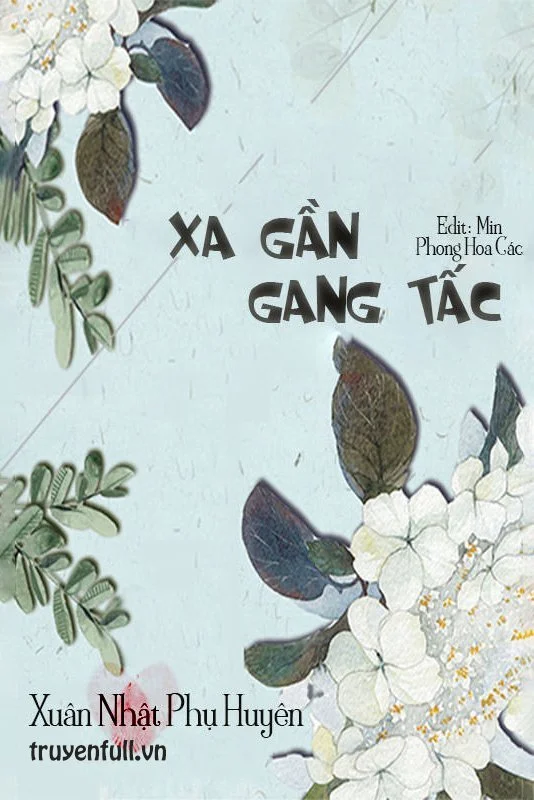 Xa Gần Gang Tấc