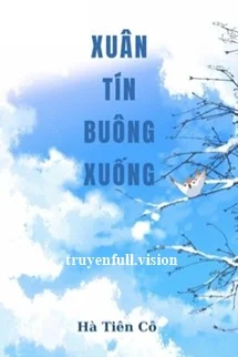 Xuân Tín Buông Xuống - Hà Tiên Cô