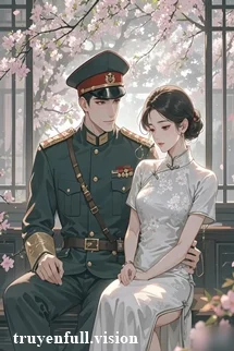 Xuyên Đến Thập Niên 70: Trêu Chọc Phó Đoàn Trường Phúc Hắc