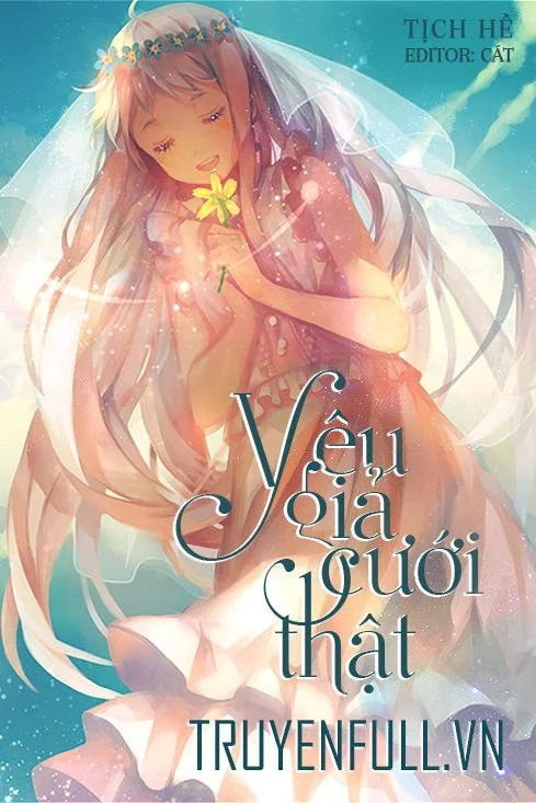 Yêu Giả Cưới Thật