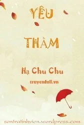 Yêu Thầm - Hạ Chu Chu